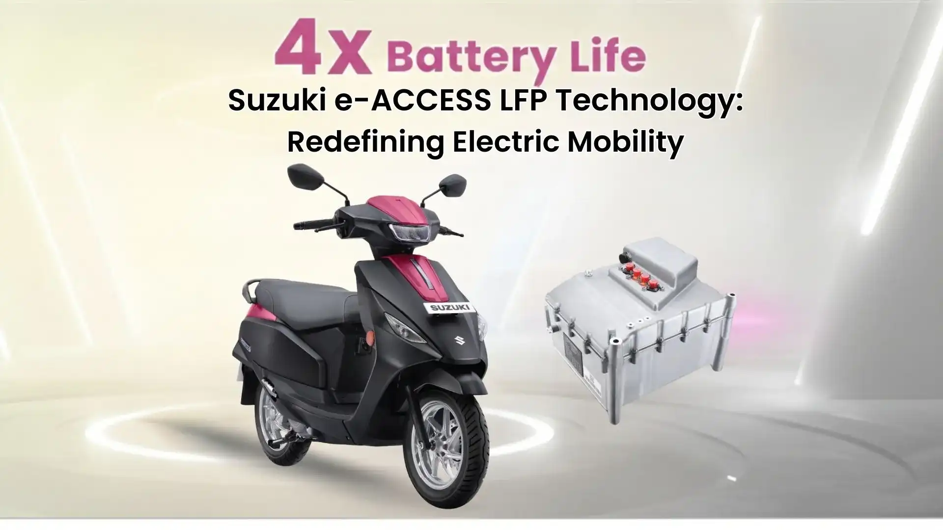 Suzuki e-ACCESS LFP Technology Redefining Electric Mobility