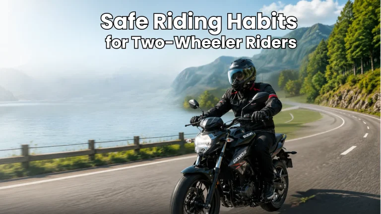 Safe Riding Habits for Two-Wheeler Riders