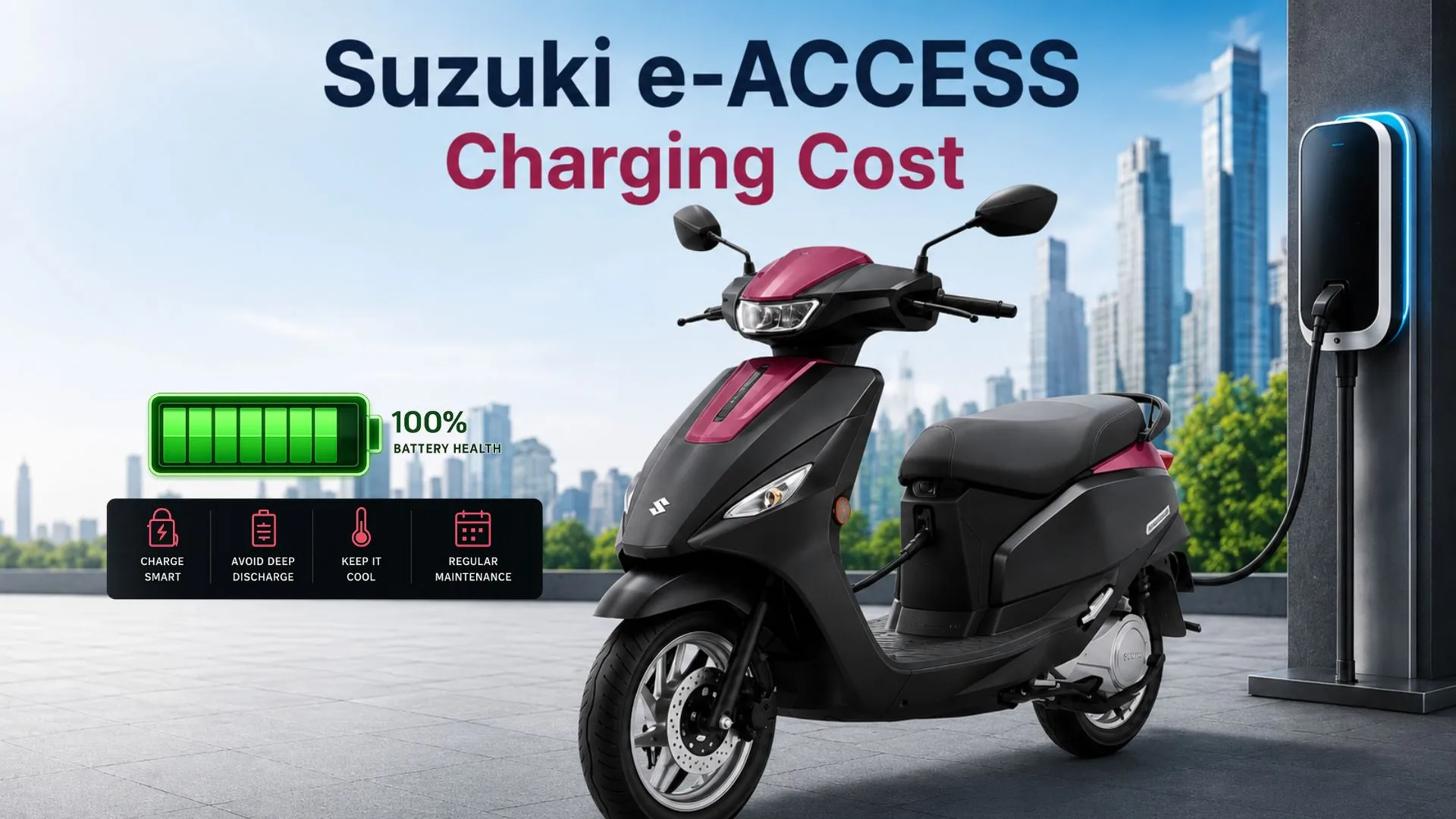 Suzuki e-ACCESS Charging Cost, Charging Time & Range Per Rupee